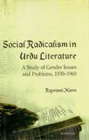 Radykalizm społeczny w literaturze urdu - studium kwestii i problemów związanych z płcią, 1930-1960 - Social Radicalism in Urdu Literature - A Study of Gender Issues and Problems, 1930-1960