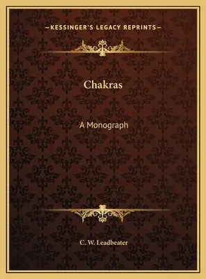 Czakry: Monografia - Chakras: A Monograph