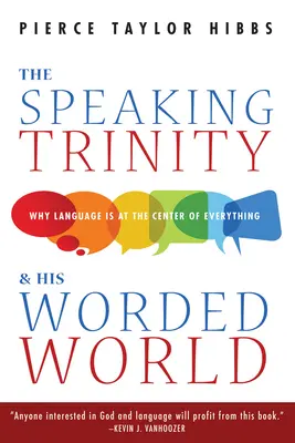 Mówiąca Trójca i jej słowny świat - The Speaking Trinity and His Worded World