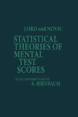 Statystyczne teorie wyników testów umysłowych (PB) - Statistical Theories of Mental Test Scores (PB)