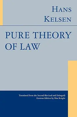 Czysta teoria prawa - Pure Theory of Law