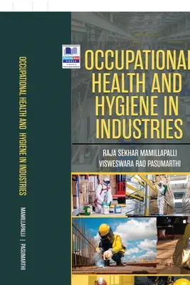 Zdrowie i higiena pracy w przemyśle - Occupational Health and Hygiene in Industries