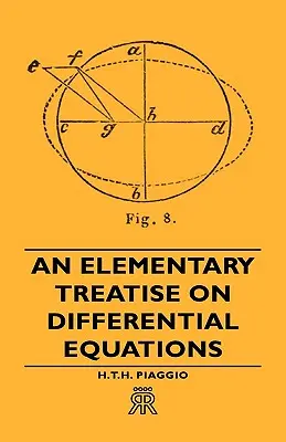 Elementarny traktat o równaniach różniczkowych - An Elementary Treatise on Differential Equations