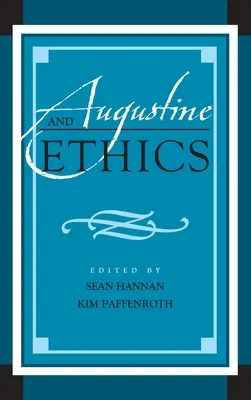 Augustyn i etyka - Augustine and Ethics