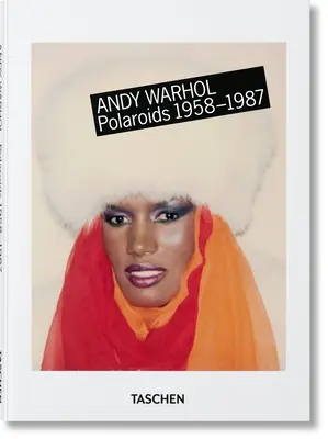 Andy Warhol. Polaroidy 1958-1987 - Andy Warhol. Polaroids 1958-1987