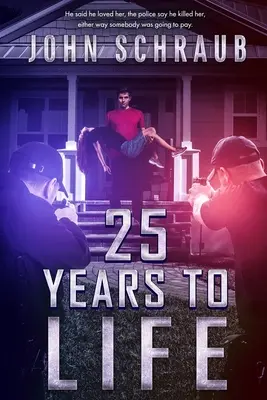 25 lat życia - 25 Years to Life