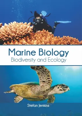 Biologia morska: Bioróżnorodność i ekologia - Marine Biology: Biodiversity and Ecology