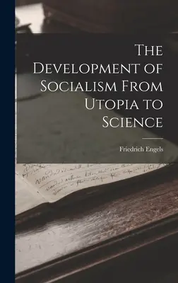 Rozwój socjalizmu od utopii do nauki - The Development of Socialism From Utopia to Science