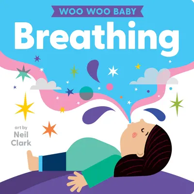 Woo Woo Baby: Oddychanie - Woo Woo Baby: Breathing