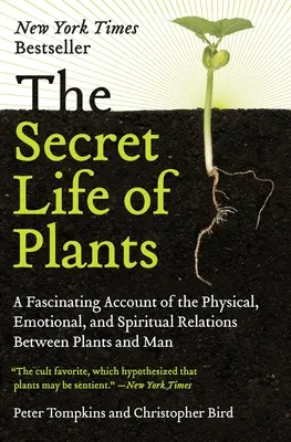 Sekretne życie roślin - The Secret Life of Plants