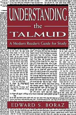 Zrozumieć Talmud: Przewodnik współczesnego czytelnika - Understanding the Talmud: A Modern Reader's Guide for Study