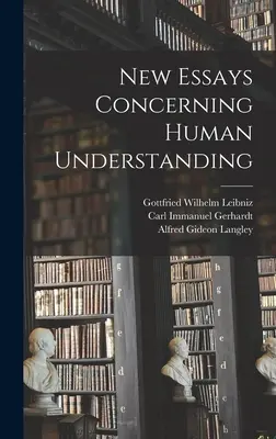 Nowe eseje dotyczące ludzkiego rozumu - New Essays Concerning Human Understanding