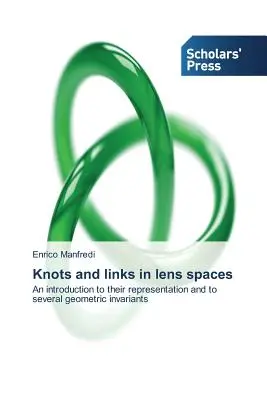 Węzły i połączenia w przestrzeniach soczewek - Knots and links in lens spaces