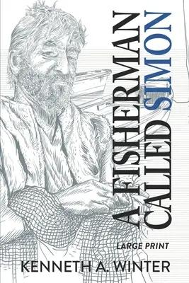 Rybak imieniem Szymon (wydanie w dużym formacie) - A Fisherman Called Simon (Large Print Edition)