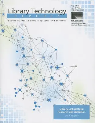 Powiązane dane biblioteczne: Badania i adopcja - Library Linked Data: Research and Adoption