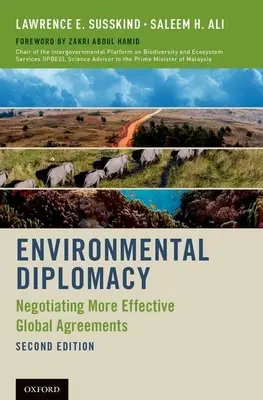 Dyplomacja środowiskowa: Negocjowanie skuteczniejszych porozumień globalnych (poprawione) - Environmental Diplomacy: Negotiating More Effective Global Agreements (Revised)
