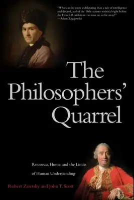 Kłótnia filozofów: Rousseau, Hume i granice ludzkiego rozumienia - Philosophers' Quarrel: Rousseau, Hume, and the Limits of Human Understanding