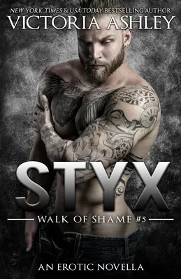 Styks (Spacer wstydu #5) - Styx (Walk of Shame #5)