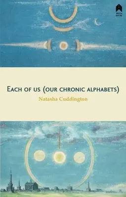 Każdy z nas (Nasze chroniczne alfabety) - Each of Us (Our Chronic Alphabets)