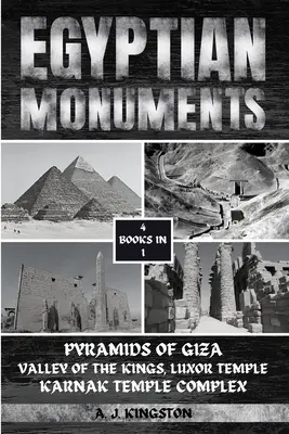 Egipskie zabytki: Piramidy w Gizie, Dolina Królów, świątynia w Luksorze, kompleks świątynny w Karnaku - Egyptian Monuments: Pyramids Of Giza, Valley Of The Kings, Luxor Temple, Karnak Temple Complex