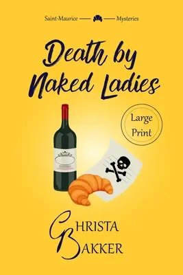 Death by Naked Ladies: Czysta, przytulna tajemnica z odrobiną ooh-la-la - Death by Naked Ladies: A clean cozy mystery with a bit of ooh-la-la