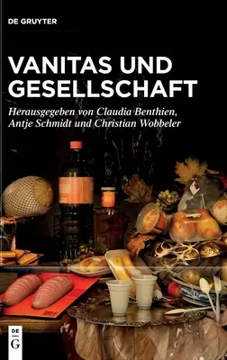 Vanitas Und Gesellschaft