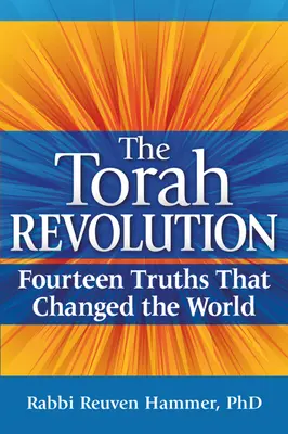 Rewolucja Tory: Czternaście prawd, które zmieniły świat - The Torah Revolution: Fourteen Truths That Changed the World