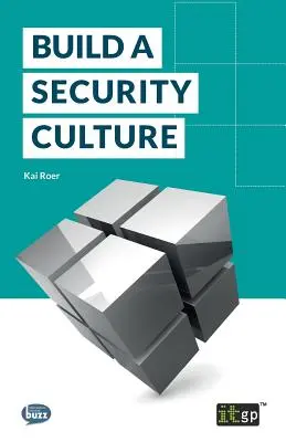 Zbuduj kulturę bezpieczeństwa - Build a Security Culture