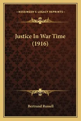 Sprawiedliwość w czasie wojny (1916) - Justice In War Time (1916)