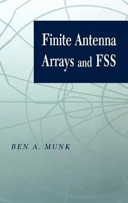 Skończone tablice antenowe i Fss - Finite Antenna Arrays and Fss