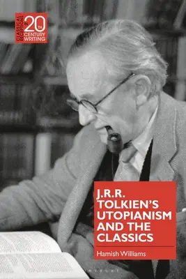 Utopijność J.R.R. Tolkiena i klasyka - J.R.R. Tolkien's Utopianism and the Classics