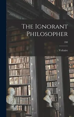 Filozof ignorant; 200 - The Ignorant Philosopher; 200