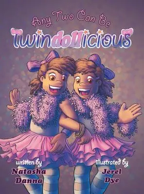Każda dwójka może być Twindollicious - Any Two Can Be Twindollicious