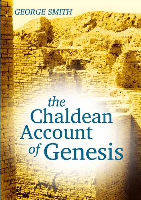 Chaldejski opis Księgi Rodzaju - The Chaldean Account of Genesis