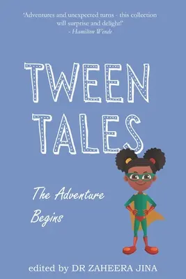 Tween Tales: Przygoda się zaczyna - Tween Tales: The Adventure Begins