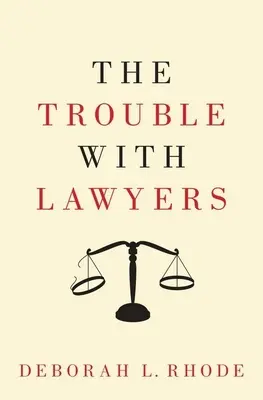 Kłopoty z prawnikami - The Trouble with Lawyers