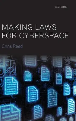 Tworzenie prawa dla cyberprzestrzeni - Making Laws for Cyberspace