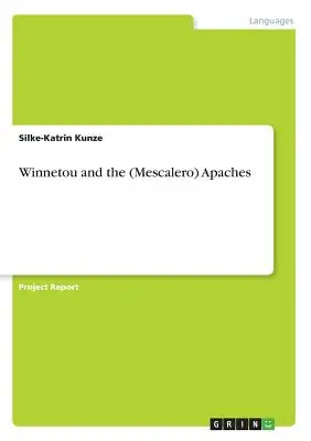 Winnetou i (Mescalero) Apacze - Winnetou and the (Mescalero) Apaches