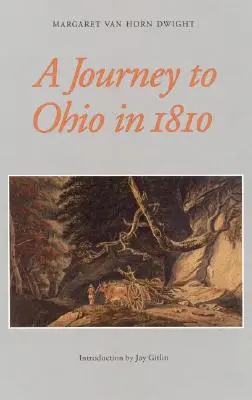 Podróż do Ohio w 1810 roku - A Journey to Ohio in 1810