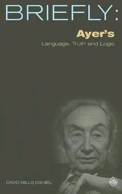Język, prawda i logika Ayera - Ayer's Language, Truth and Logic