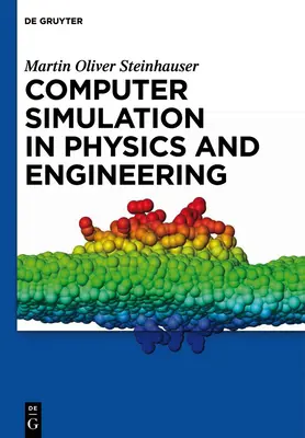 Symulacja komputerowa w fizyce i inżynierii - Computer Simulation in Physics and Engineering