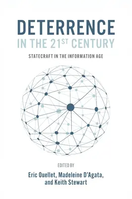 Odstraszanie w XXI wieku: Statecraft w erze informacji - Deterrence in the 21st Century: Statecraft in the Information Age