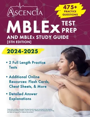 MBLEx Test Prep 2024-2025: 470+ pytań praktycznych i przewodnik do nauki MBLEx [5. edycja] - MBLEx Test Prep 2024-2025: 470+ Practice Questions and MBLEx Study Guide Book [5th Edition]