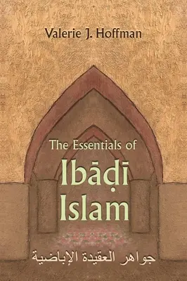 Podstawy islamu Ibadi - The Essentials of Ibadi Islam
