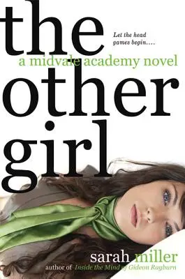 The Other Girl: Powieść o Akademii Midvale - The Other Girl: A Midvale Academy Novel