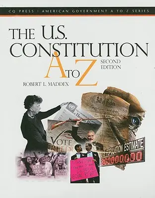 Konstytucja Stanów Zjednoczonych od A do Z - The U.S. Constitution A to Z