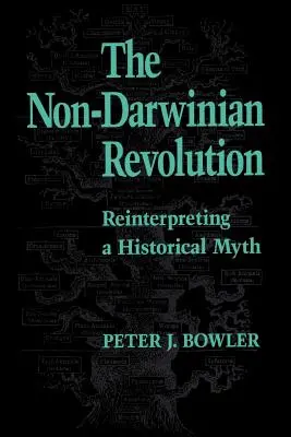 Nie-darwinowska rewolucja: Reinterpretacja historycznego mitu - The Non-Darwinian Revolution: Reinterpreting a Historical Myth