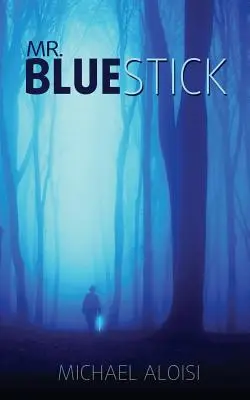 Pan Bluestick - Mr. Bluestick