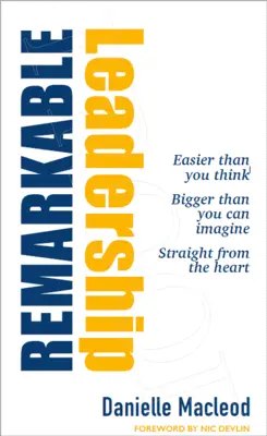 Niezwykłe przywództwo - Remarkable Leadership