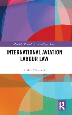 Międzynarodowe lotnicze prawo pracy - International Aviation Labour Law